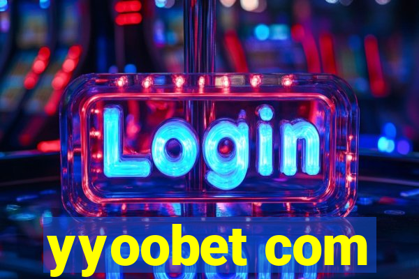 yyoobet com